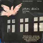 Cover for album: Jehan Alain - Wolfgang Rübsam (2) – Orgelwerke Teil II(LP)