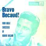 Cover for album: Bravo Bécaud; Four Great Successes Of Gilbert Bécaud(7
