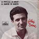 Cover for album: La Princesse De Juillet / La Marche De Babette