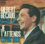 Cover for album: Je T'Attends / Crois-Moi