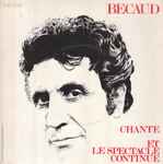 Cover for album: Chante / Et Le Spectacle Continue