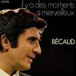 Cover for album: Il Y A Des Moments Si Merveilleux