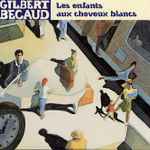 Cover for album: Les Enfants Aux Cheveux Blancs(CD, Single)