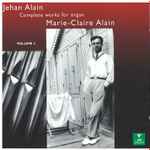 Cover for album: Jehan Alain, Marie-Claire Alain – Complete Works For Organ Volume 2(CD, )