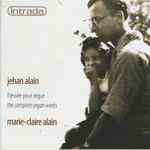 Cover for album: Marie-Claire Alain, Jehan Alain – L’Œuvre Pour Orgue = The Complete Organ Works(2×CD, Album)