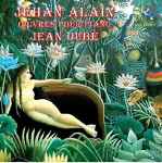 Cover for album: Jehan Alain, Jean Dubé – Œuvres Pour Piano(CD, Album)