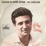 Cover for album: Cavalier Du Grand Retour / Ma Chatelaine