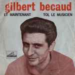 Cover for album: Et Maintenant / Toi, Le Musicien