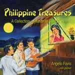 Cover for album: Mutya Ng PasigAngelo Favis – Philippine Treasures, A Collection Of Favorite Songs(CD, Album)