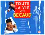 Cover for album: Toute La Vie En Bécaud