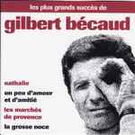 Cover for album: Les Plus Grands Succès De Gilbert Bécaud