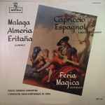 Cover for album: Albeniz, Rimsky Korsakov, Carlos Surinach Conducting L'Orchestre Radio-Symphonique De Paris – Malaga Almeria Eritaña - Capriccio Espagnol -  Feria Magica
