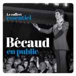Cover for album: Bécaud En Public - Le Coffret Essentiel(17×CD, Compilation)