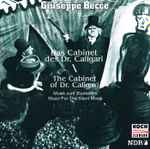Cover for album: Giuseppe Becce, Helmut Imig – Das Cabinet des Dr. Caligari / The Cabinet of Dr. Caligari(CD, Album)