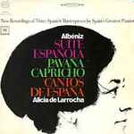 Cover for album: Albéniz - Alicia De Larrocha – Suite Española / Pavaña Capricho / Cantos De España