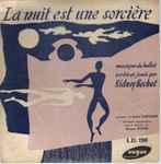 Cover for album: Sidney Bechet, André Coffrant, Orchestre Symphonique  Sous La Direction De Jacques Bazire – La Nuit Est Une Sorcière