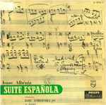Cover for album: Isaac Albéniz · Al Piano: José Tordesillas – Suite Española (Completa)