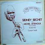 Cover for album: Sidney Bechet Avec Michel Attenoux Et Son Orchestre – Concert Inedit Volume 2