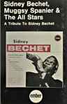 Cover for album: Sidney Bechet, Muggsy Spanier & The All Stars – A Tribute To Sidney Bechet(Cassette, Stereo)