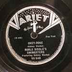 Cover for album: Noble Sissle's Swingsters Featuring Sidney Bechet – Okey-Doke / Characteristic Blues