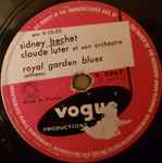 Cover for album: Sidney Bechet / Claude Luter Et Son Orchestre – Royal Garden Blues / Society Blues