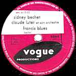 Cover for album: Sidney Bechet Avec Claude Luter Et Son Orchestre – Francis Blues / Madame Bécassine(Shellac, 10