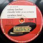 Cover for album: Sidney Bechet, Claude Luter Et Son Orchestre – Careless Love / Down Home Rag