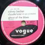Cover for album: Sidney Bechet, Claude Luter Et Son Orchestre – Ghost Of The Blues / Patte De Mouche(Shellac, 10