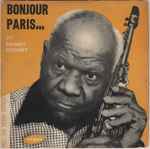 Cover for album: Sidney Bechet & André Réwéliotty Et Son Orchestre – Bonjour Paris...