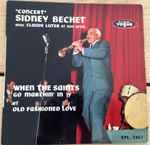 Cover for album: Sidney Bechet Avec Claude Luter Et Son Orchestre – When The Saints Go Marchin' In  / Old Fashioned Love(7