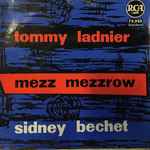 Cover for album: Mezz Mezzrow - Tommy Ladnier - Sidney Bechet – Royal Garden Blues(LP, 7
