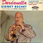 Cover for album: Sidney Bechet, André Réwéliotty Et Son Orchestre – Dardanella