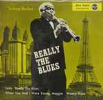 Cover for album: Sidney Bechet, Tommy Ladnier And His Orchestra – Really The Blues(7