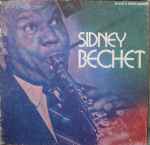 Cover for album: Sidney Bechet(3×LP, Compilation, Mono, Box Set, )