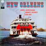 Cover for album: Louis Armstrong, Sidney Bechet, Kid Ory – New Orleans(2×LP, Compilation, Stereo)