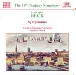 Cover for album: Franz Ignaz Beck, Northern Chamber Orchestra, Nicholas Ward – Symphonies