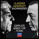Cover for album: Polka De W.R.Vladimir Ashkenazy, Rachmaninov – Complete Works For Piano