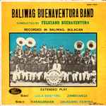 Cover for album: Lola BasyangBaliuag Buenaventura Band, Feliciano Buenaventura – Baliwag Buenaventura Band(7