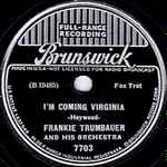 Cover for album: Frankie Trumbauer And His Orchestra With Bix And Lang – I'm Coming Virginia / Singin' The Blues(Shellac, 10