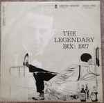 Cover for album: The Legendary Bix : 1927(LP, Compilation, Mono)