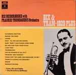 Cover for album: Bix Beiderbecke With Frankie Trumbauer's Orchestra – Bix & Tram - 1929 Plus(LP, Compilation)