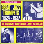 Cover for album: Bix Beiderbecke - Bunny Berigan - Jimmy McPartland – La Storia Del Jazz - Great Jazz Trumpets 1924 - 1937(LP, Compilation)