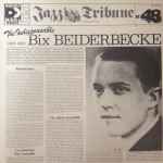Cover for album: The Indispensible Bix Beiderbecke 1924-1930