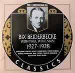 Cover for album: Bix Beiderbecke With Paul Whiteman – 1927-1928(CD, Compilation)