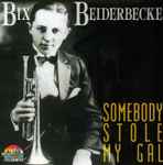 Cover for album: Somebody Stole My Gal(CD, Compilation)