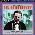 Cover for album: Jazz Legend Bix Beiderbecke  Jazz Band Ball(CDr, Compilation, Limited Edition, Sampler, Test Pressing, Stereo)