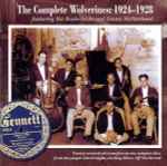 Cover for album: The Wolverines Featuring Bix Beiderbecke And Jimmy McPartland – The Complete Wolverines 1924-1928(CD, Compilation)
