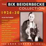 Cover for album: The Bix Beiderbecke Collection 1924-1930(2×CD, Compilation)