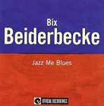 Cover for album: Jazz Me Blues(CD, Compilation)