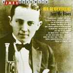 Cover for album: Jazz Me Blues(CD, Album, Compilation)